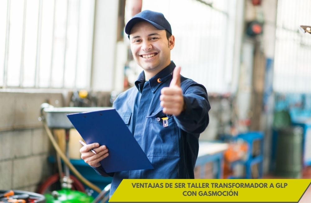Ventajas de ser un taller especializado en transformaciones a GLP de Gasmoción